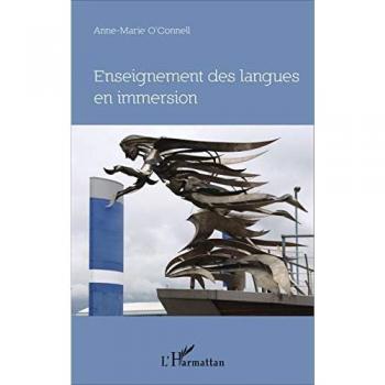 Enseignement des langues en immersion: Approche didactique, perspective philosophique, le cas de l'Irlande