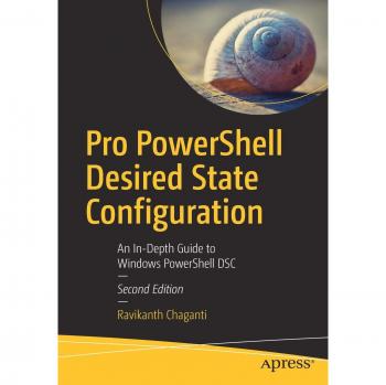 Pro Powershell Desired State Configuration