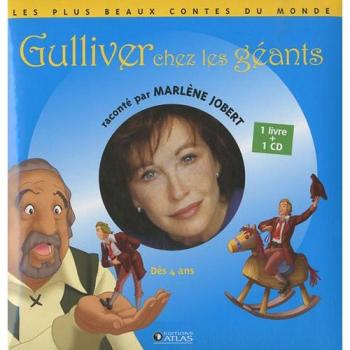 Gulliver chez les géants (1CD audio)