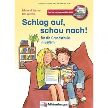Schlag auf, schau nach! fÃ¼r die Grundschule in Bayern