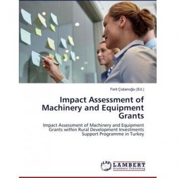 Impact Assessment of Machinery and Equipment Grants