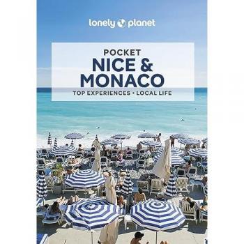 Chrissie McClatchie Lonely Planet Pocket Nice & Monaco: Top Experiences, Local Life (Pocket Guide)