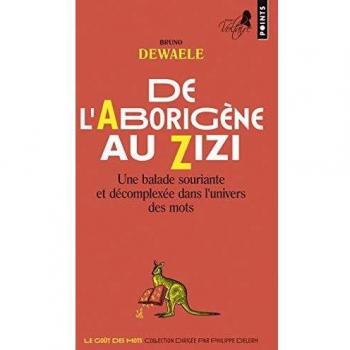 De l'Aborigène au Zizi