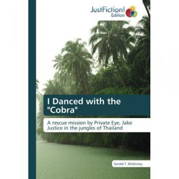 I Danced with the Cobra