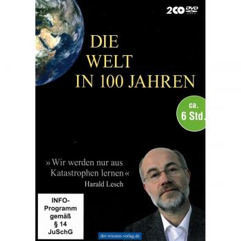 Die Welt in 100 Jahren (mit Harald Lesch und vielen anderen) [2 DVDs]