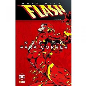 Flash de mark waid: nacido para correr (Tapa dura).