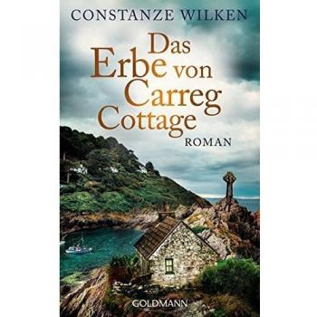 Constanze Wilken Das Erbe Von Carreg Cottage: Roman