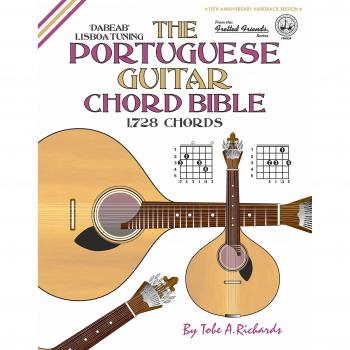 The Portuguese Guitar Chord Bible: Lisboa Tuning 1,728 Chords
