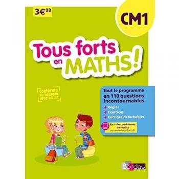 Tous forts en Maths ! CM1