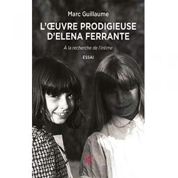 L'oeuvre Prodigieuse D'elena Ferrante