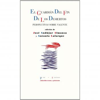 Guardián del Fin de los Desiertos, El