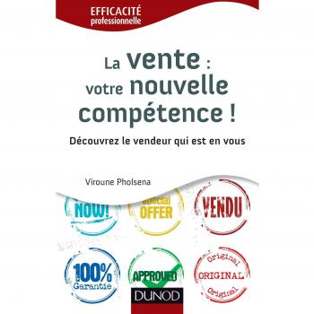 La vente : votre nouvelle compétence