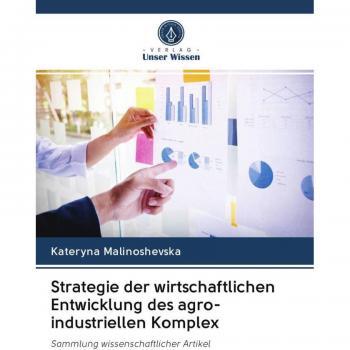 Strategie der wirtschaftlichen Entwicklung des agro-industriellen Komplex