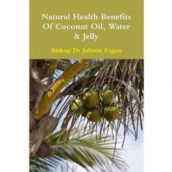 The Health Benefits of Coconut Oil, Water & Jelly