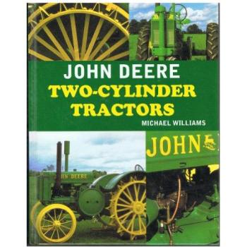 John Deere two-cylinder tractors