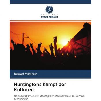 Huntingtons Kampf der Kulturen