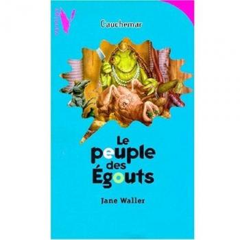 Le peuple des egouts