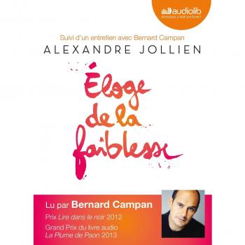Eloge de la faiblesse: Livre audio 2CD audio