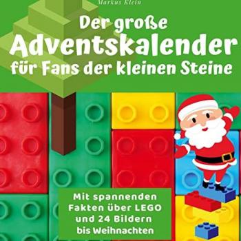 Klein, Markus: Der große Adventskalender für Fans der kleinen Steine