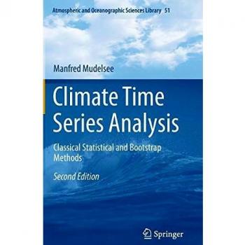 Climate Time Series Analysis: Classical Statistical and Bootstrap Methods