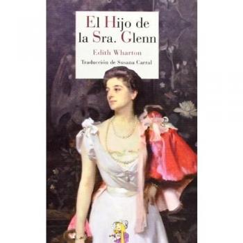 El Hijo De La Sra Glenn: 18 (Literatura Reino de Cordelia)