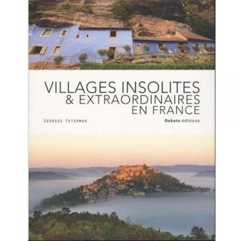 Villages insolites et extraordinaires en France