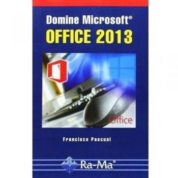 DOMINE MICROSOFT OFFICE 2013