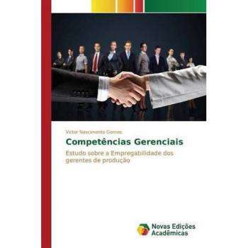 Nascimento Gomes, Victor: Competências Gerenciais