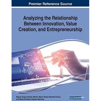 Analyzing the Relationship Between Innovation, Value Creation, and Entrepreneurship