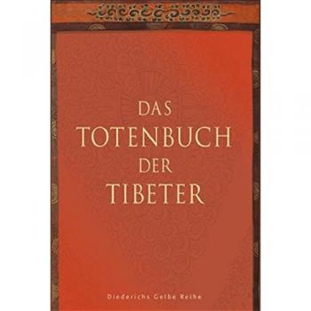 F. Fremantle Das Totenbuch Der Tibeter (Diederichs Gelbe Reihe)