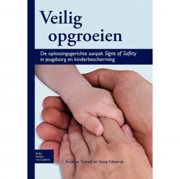 Andrew Turnell Steve Edwards Veilig Opgroeien (Paperback)