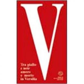 V. Tra giallo e noir amore e morte in Versilia