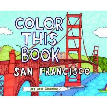 Abbi Jacobson Color This Book: San Francisco