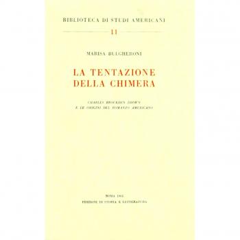 La tentazione della chimera. Charles Brockden Brown e le origini del romanzo americano