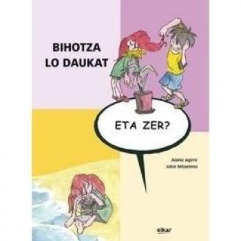Bihotza lo daukat, eta zer?