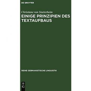 Einige Prinzipien des Textaufbaus: Empirische Untersuchungen zur Produktion mündlicher Texte
