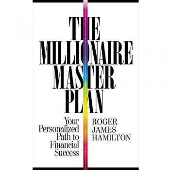 The millionaire master plan:your personalized path to finan