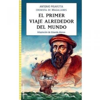 El primer viaje alrededor del mundo
