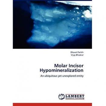 Molar Incisor Hypomineralization