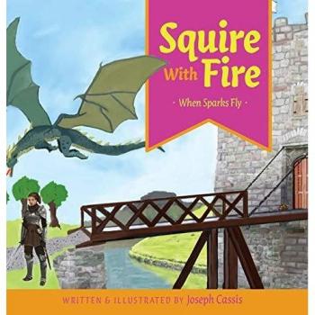 Squire With Fire: When Sparks Fly