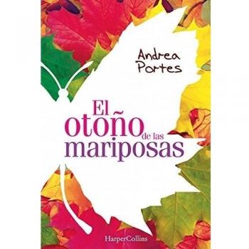El otoño de las mariposas (Tapa blanda).