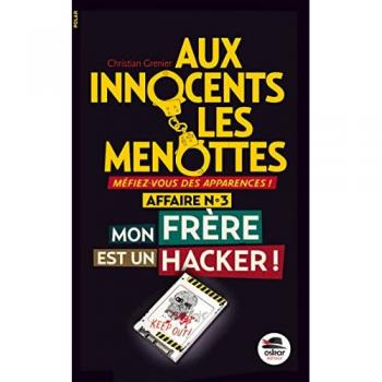 Mon frère est un hacker