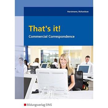 Jürgen Horstmann That'S It!, Commercial Correspondence: Englisch Sekundarstufe 2 Lehr-/fachbuch