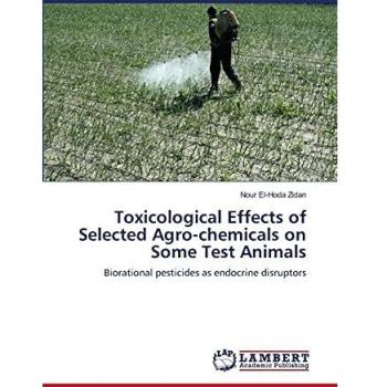 Toxicological Effects of Selected Agro-chemicals on Some Test Animals: Biorational pesticides as endocrine disruptors
