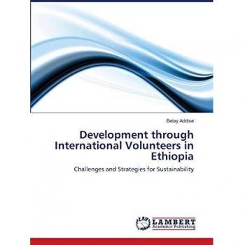 Development through International Volunteers in Ethiopia: Challenges and Strategies for Sustainability