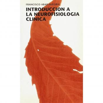 Introducción a la Electroencefalografía y Neurofisiología Clínica
