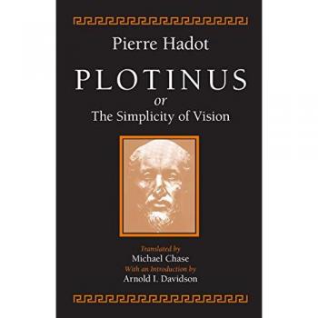 Plotinus or the Simplicity of Vision