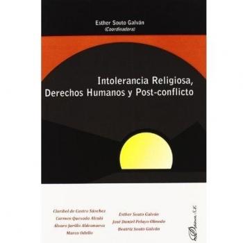 Intolerancia religiosa, derechos humanos y post-conflicto.
