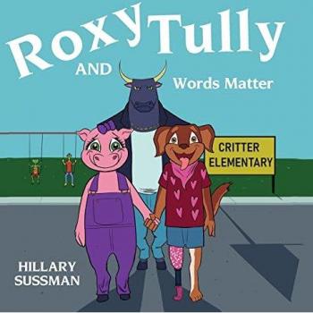 Roxy and Tully: Words Matter