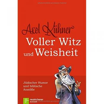 Voller Witz und Weisheit